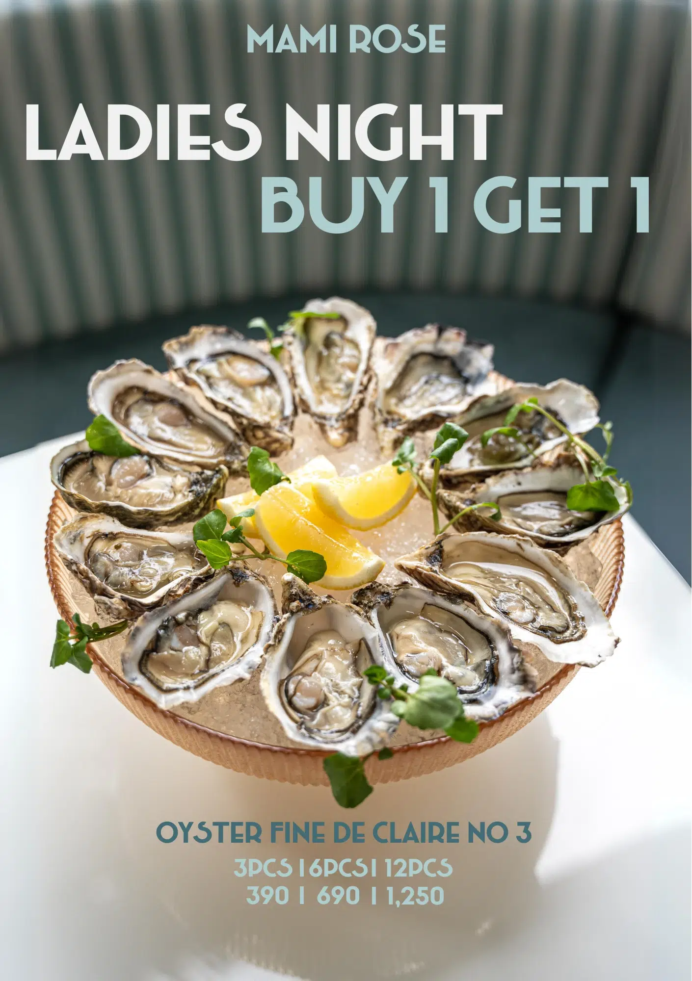 Photo of the Oyster Fine de Claire for Ladies Night at the Mami Rose restaurant in Bangkok's EmSphere Mall